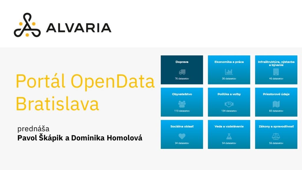 Ako sme otvárali dáta v meste: Open Data Portál Bratislava – Pavol Škápik, Dominika Homolová