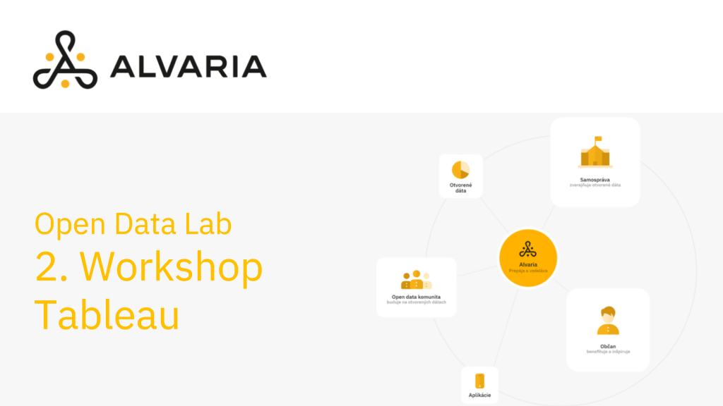 Open Data Lab – 2. Workshop – vizualizácia otvorených dát v Tableau
