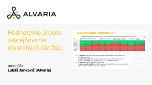 Hodnotenie úrovne zverejňovania župných otvorených dát v rebríčku Otvorená samospráva - Lukáš Jankovič